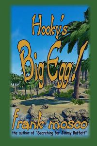 Cover image for Hooky's Big Egg!