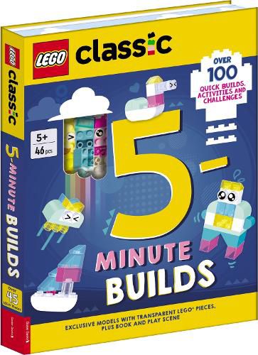 Cover image for LEGO (R) Classic: 5-Minute Builds (with clear LEGO pieces, fold-out play scene and over 100 activities and challenges)