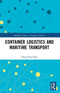 Cover image for Container Logistics and Maritime Transport