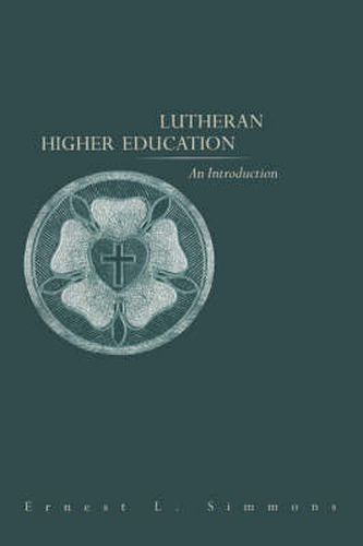 Cover image for Lutheran Higher Education: An Introduction