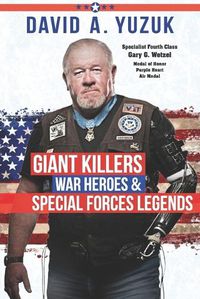 Cover image for Giant Killers, War Heroes, and Special Forces Legends