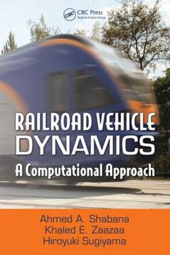 Cover image for Railroad Vehicle Dynamics: A Computational Approach