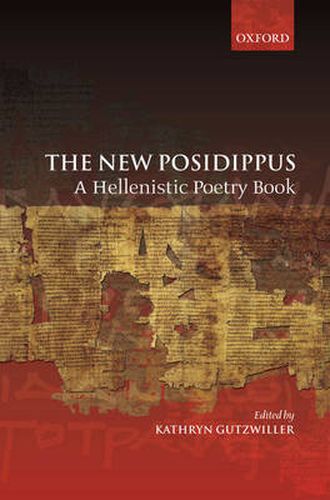 Cover image for The New Posidippus: A Hellenistic Poetry Book