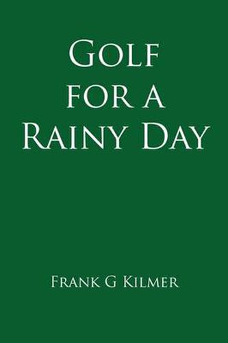 Cover image for Golf for a Rainy Day