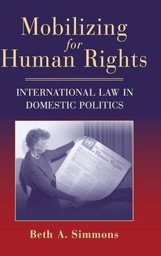 Cover image for Mobilizing for Human Rights: International Law in Domestic Politics