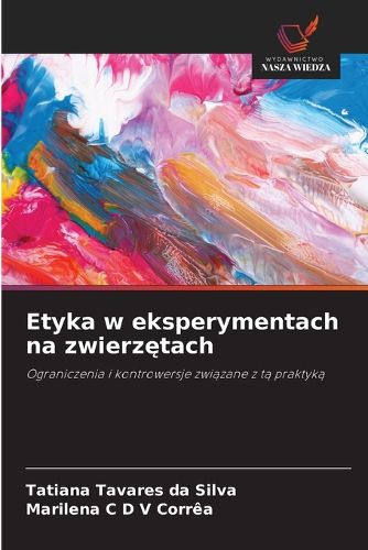 Cover image for Etyka w eksperymentach na zwierzętach
