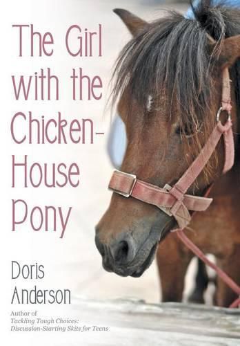 Cover image for The Girl with the Chicken-House Pony