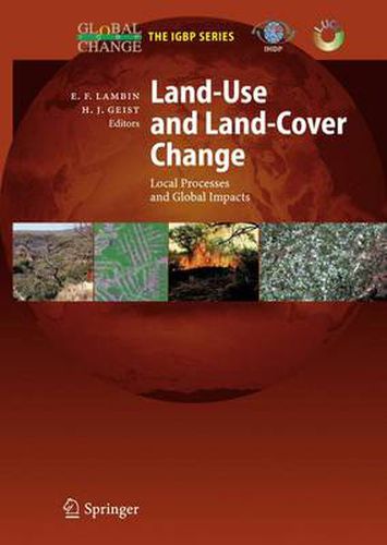 Cover image for Land-Use and Land-Cover Change: Local Processes and Global Impacts