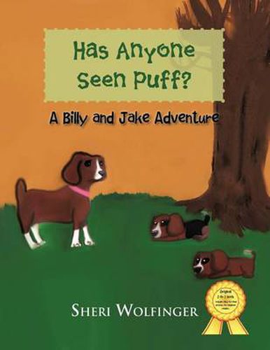 Cover image for Has Anyone Seen Puff?: A Billy and Jake Adventure