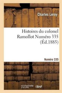 Cover image for Histoires Du Colonel Ramollot Numero 335