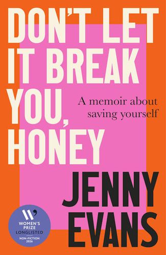 Cover image for Don't Let it Break You, Honey