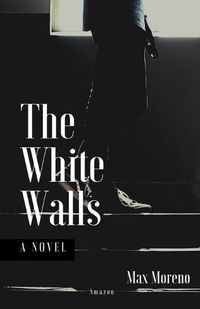 Cover image for The White Walls