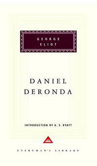 Cover image for Daniel Deronda: Introduction by A. S. Byatt