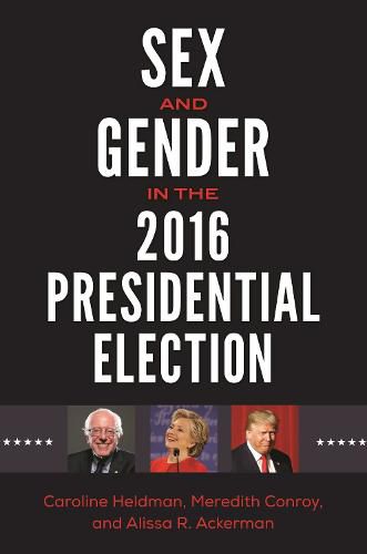 Cover image for Sex and Gender in the 2016 Presidential Election