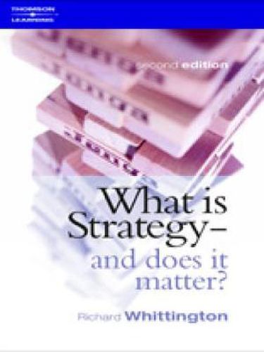 Cover image for What Is Strategy and Does It Matter?