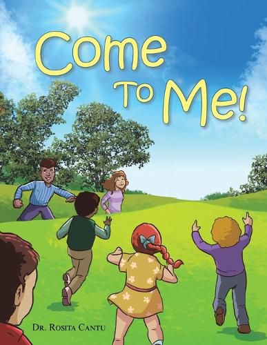 Cover image for Come to Me!