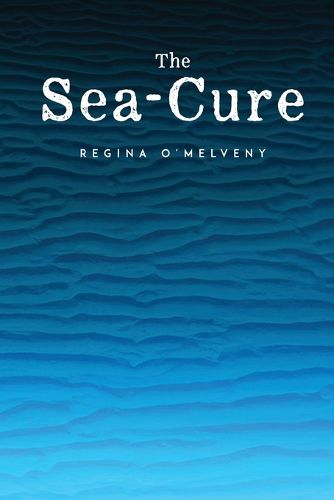Cover image for The Sea-Cure