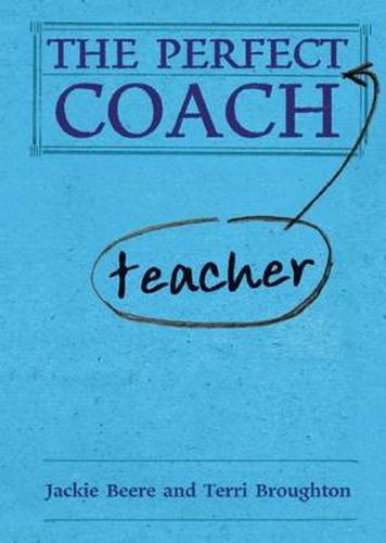 Cover image for The Perfect Teacher Coach