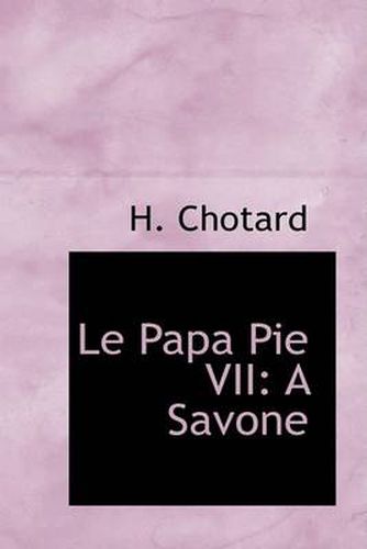 Cover image for Le Papa Pie VII