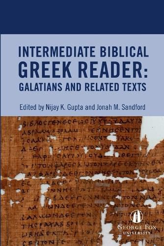 Cover image for Intermediate Biblical Greek Reader: Galatians and Related Texts