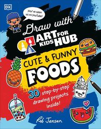 Cover image for Draw with Art for Kids Hub Cute and Funny Foods