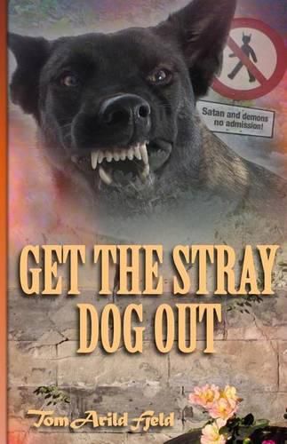 Cover image for Get the stray dog out