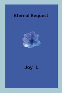 Cover image for Eternal Bequest