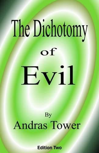 Cover image for The Dichotomy of Evil