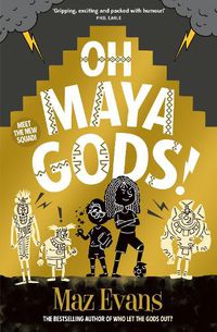 Cover image for Oh Maya Gods!