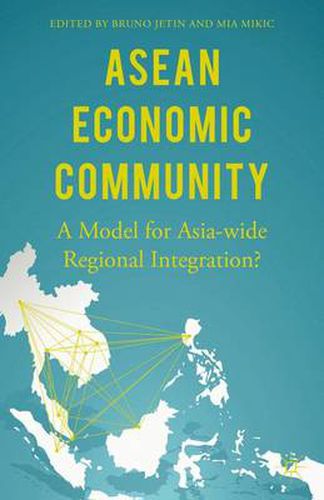 Cover image for ASEAN Economic Community: A Model for Asia-wide Regional Integration?