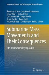 Cover image for Submarine Mass Movements and Their Consequences: 6th International Symposium