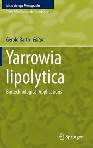 Cover image for Yarrowia lipolytica: Biotechnological Applications