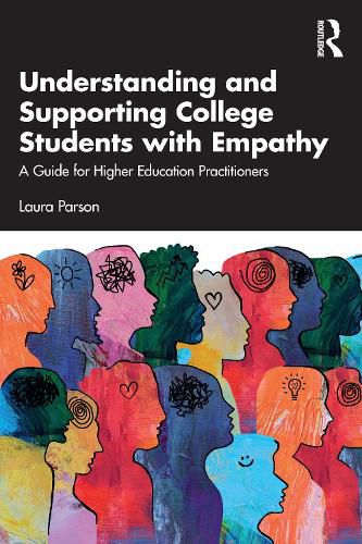 Understanding and Supporting College Students with Empathy