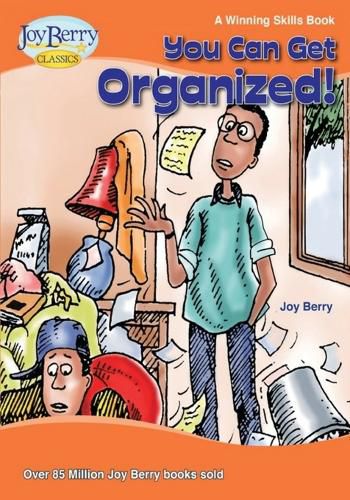 You Can Get Organized!