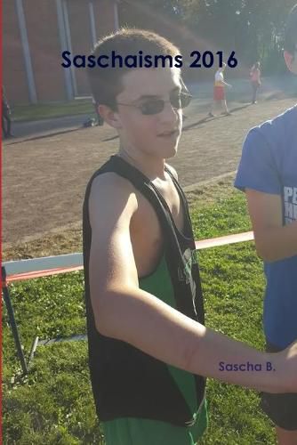 Cover image for Saschaisms 2016