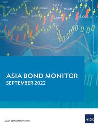 Cover image for Asia Bond Monitor - September 2022