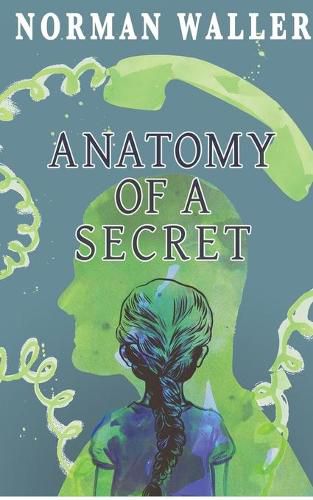 Cover image for Anatomy of a Secret