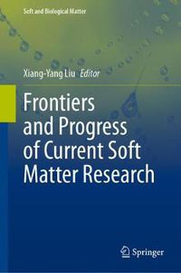 Cover image for Frontiers and Progress of Current Soft Matter Research