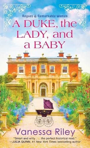Cover image for A Duke, the Lady, and a Baby: A Multi-Cultural Historical Regency Romance