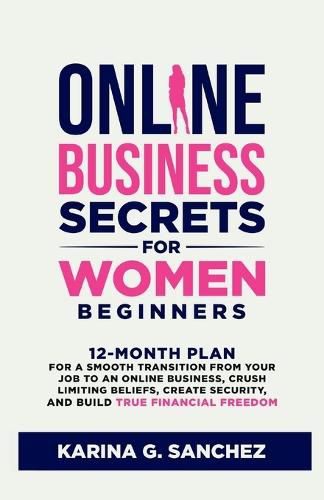 Cover image for Online Business Secrets For Women Beginners