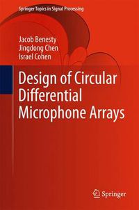 Cover image for Design of Circular Differential Microphone Arrays