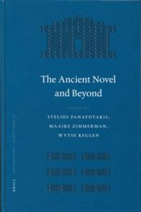 Cover image for The Ancient Novel and Beyond