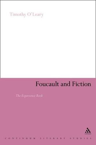 Cover image for Foucault and Fiction: The Experience Book