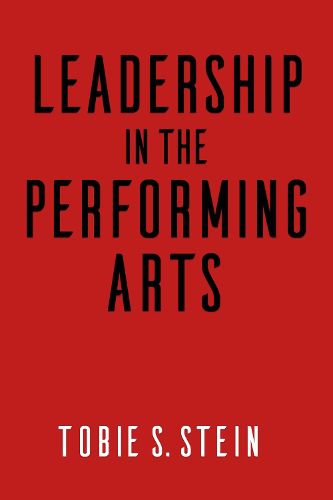 Cover image for Leadership in the Performing Arts