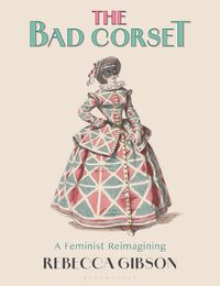 Cover image for The Bad Corset