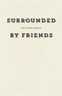 Cover image for Surrounded by Friends