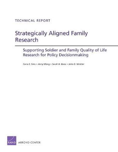 Cover image for Strategically Aligned Family Research: Supporting Soldier and Family Quality of Life Research for Policy Decisonmaking