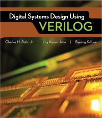 Cover image for Digital Systems Design Using Verilog