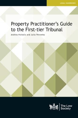 Cover image for Property Practitioner's Guide to the First-tier Tribunal