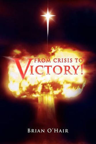 Cover image for From Crisis to Victory!